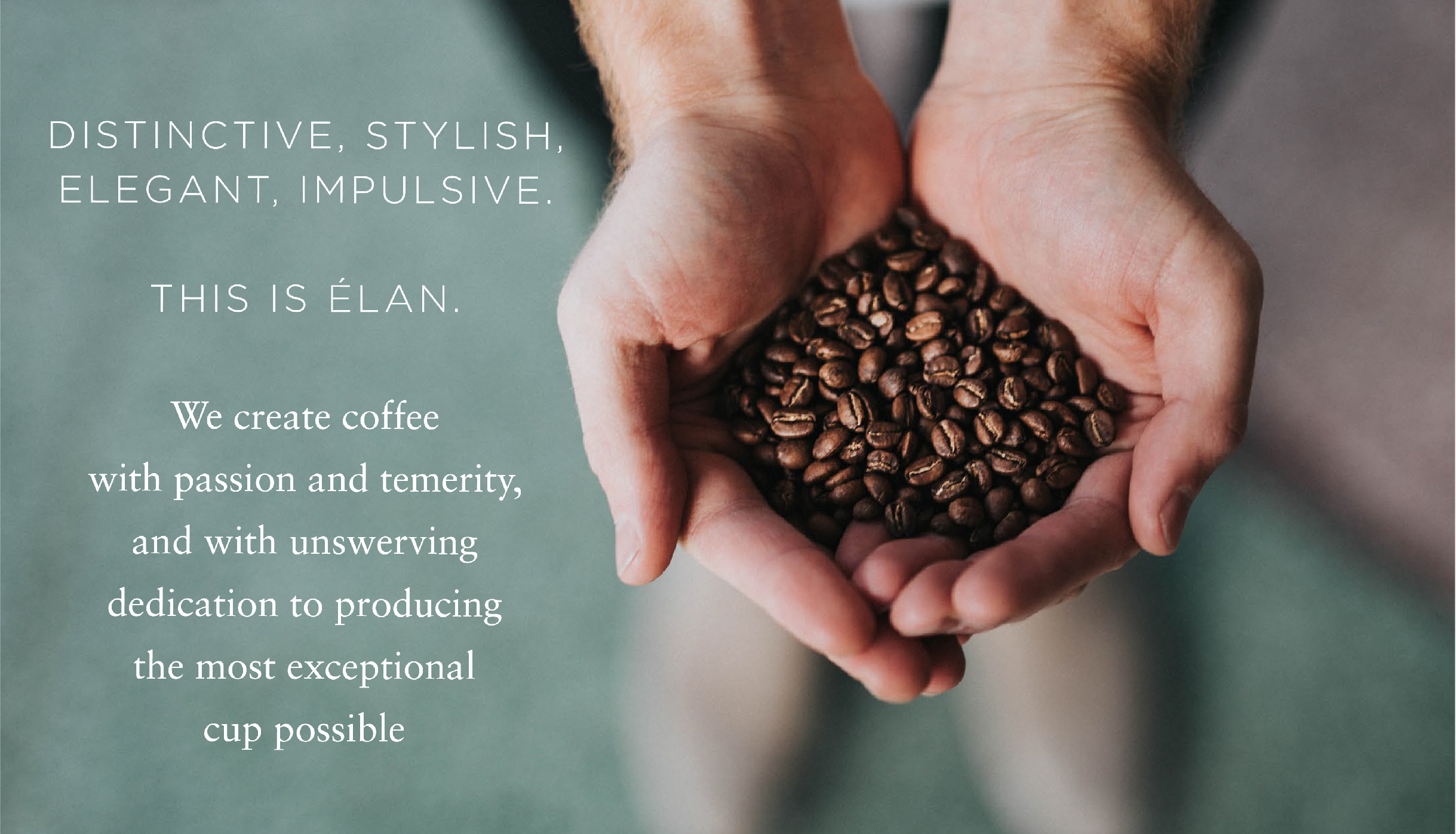 Text explaining the naming of Elan, and a man's hands holding coffee beans
